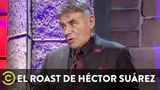 El Roast de Héctor Suárez  Héctor Suárez [upl. by Annavas]