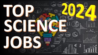 TOP 10 SCIENCE JOBS 2024  best science jobs top science careers cool science jobs that pay well [upl. by Eiramesor373]