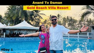 Anand to Daman  Gold Beach Villa Resort  Daman [upl. by Salvucci]