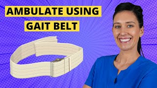 Ambulate with a Gait Belt CNA Skill [upl. by Ennove]