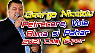 George Nicoloiu 2021 Sarbe si Hore  Cel mai nou colaj de muzica de petrecere 2021 [upl. by Aicre479]