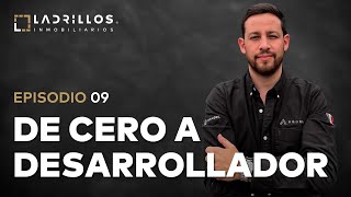 Cómo empezar un desarrollo inmobiliario  Ladrillos Inmobiliarios Podcast 09 con Kike Figueroa 🪙📲 [upl. by Orv69]