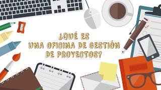 ¿Qué es una oficina de gestión de proyectos [upl. by Anoed704]