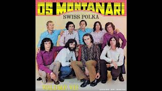 OS MONTANARI  VOL 7 SWISS POLKA 1974 LP Completo Alta Qualidade [upl. by Ozzy]