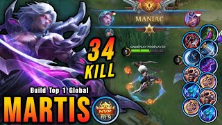 34 Kills Martis Almost SAVAGE Super Intense Battle  Build Top 1 Global Martis  MLBB [upl. by Gnilrac]