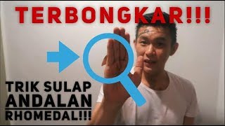 TERBONGKAR TRIK SULAP ANDALAN RHOMEDAL BSBK [upl. by Oraneg]