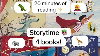 20 Minute Read Along 4 great books 📚 🦖🐘🦒🦸‍♀️ [upl. by Hester]