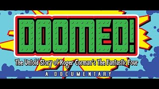 Doomed  The Untold Story Of Roger Cormans The Fantastic Four Documentary Review [upl. by Fi]