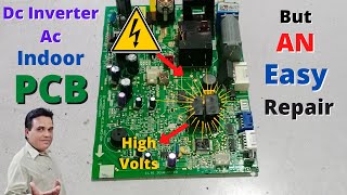 How to Repair Dc Inverter Ac Indoor Pcb Board  An Easy One  Inverter Air Conditioner Pcb Repairing [upl. by Litton701]