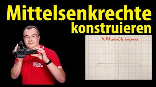 Mittelsenkrechte konstruieren  einfach erklärt  Lehrerschmidt [upl. by Anelyak708]