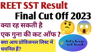 REET Cut off 2023 REET Mains SST Final Cut off  रीट सामाजिक अध्ययन फाइनल कट ऑफ ।। reetsst [upl. by Kcirret]