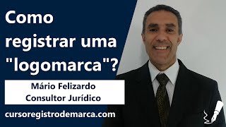 Como registrar uma logomarca [upl. by Htezil]