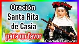 Oración a Santa Rita de Casia para pedir un favor en su día 22 de Mayo 🌹 Oraciones Católicas🌹 [upl. by Campbell]