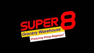 Super 8 Grocery Warehouse PresyongPang Negosyo Logo [upl. by Muffin808]