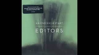 Editors  An End Has A Start Jacknife Lee Remix [upl. by Ahsieni]