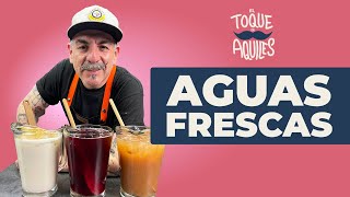 Aguas Frescas Horchata Natural Jamaica y Tamarindo  El Toque de Aquiles [upl. by Misak451]