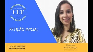 REFORMA TRABALHISTA  PETIÇÃO INICIAL [upl. by Airpal]