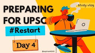 restart  Day4  UPSC ASPIRANT Study vlogs 🤗🇮🇳 [upl. by Hoagland]