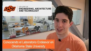 Visitando el laboratorio Endeavor en Oklahoma State University [upl. by Jannel564]