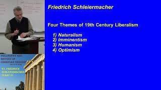 67 Friedrich Schleiermacher part 2 [upl. by Robby]