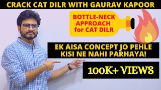 BOTTLE NECK APPROACH by Gaurav sir  A new approach for every CAT Aspirant [upl. by Savart]