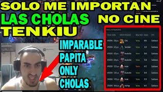 PAPITA IMBATIBLE PREFIERE LAS CHOLAS QUE EL CINE  DOTA 2 [upl. by Root]