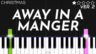 Christmas  Away In A Manger  EASY Piano Tutorial [upl. by Amador]