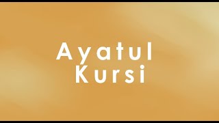 Ayatul Kursi with English and Arabic Text Slowed Version  The Throne Verse 2255 [upl. by Eahs160]