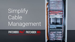 PATCHBOX  Simplify Cable Management [upl. by Bertelli]