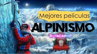 Mejores películas de ALPINISMO  Butacapop Studio [upl. by Anileda]