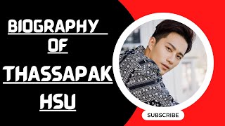 Biography of Thassapak Hsu [upl. by Avilla]