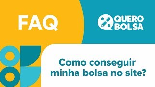 03  COMO CONSEGUIR UMA VAGA NO QUERO BOLSA [upl. by Ailerua]