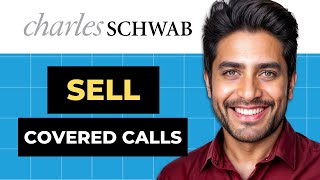 How To Sell Covered Calls on Charles Schwab Full Guide [upl. by Lladnarc]