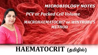 Haematocrit  PCV or Packed Cell Volume  Macrohaematocrit or Wintrobes method  Tamil Dr Blessy [upl. by Friedberg]