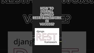 How to install Django Restframework in Vscode shorts djangorestframework djangoproject vscode [upl. by Harri]