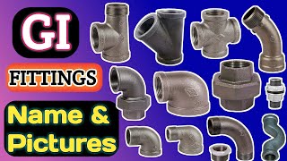 GI Fittings Name And Pictures  GI Plumbing Materials Names  All Gi Fittings Name Plumbing fitting [upl. by Stockton]