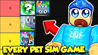 I Played EVERY PET SIMULATOR And Ranked Them All [upl. by Neely]