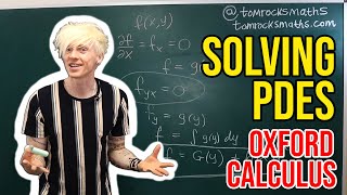 Oxford Calculus Solving Simple PDEs [upl. by Atokad]