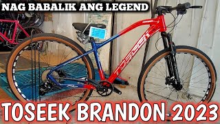 Nag babalik ang legendary na bisikleta ngayon 2023  Toseek Brandon 2023 [upl. by Adella]