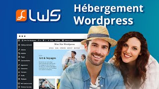 Créer et héberger un site avec Wordpress et LWSfr [upl. by Galligan]