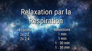 Respiration de relaxation 4 cycles [upl. by Dante]