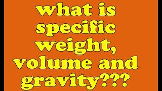 specific gravity in hindi  specific weight in hindi  specific volume  meaning of specific [upl. by Nawud]