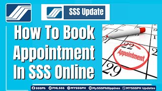 How To Book An Appointment In SSS Online  Updated Guide [upl. by Christal]