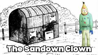 Who Was The Sandown Clown [upl. by Cheadle]