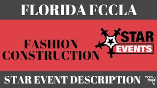 Fashion Construction STAR Event Description  Florida FCCLA [upl. by Atiseret]