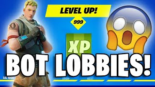 How To Get BOT LOBBIES in Fortnite Chapter 5 Level Up FAST [upl. by Mccahill]