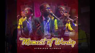 AYOMIKUN AJIBOLA  WORSHIP MEDLEYMoment Of Worship [upl. by Griggs655]