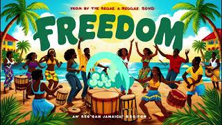 Reggae 2024  Freedom [upl. by Lari]