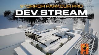 STORROR PARKOUR PRO  Dev Stream 436  Insert stream title here [upl. by Zeph226]