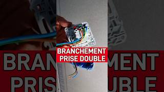 BRANCHEMENT PRISE DOUBLE lesdisjonctes electricien prisedecourant prise [upl. by Osterhus861]